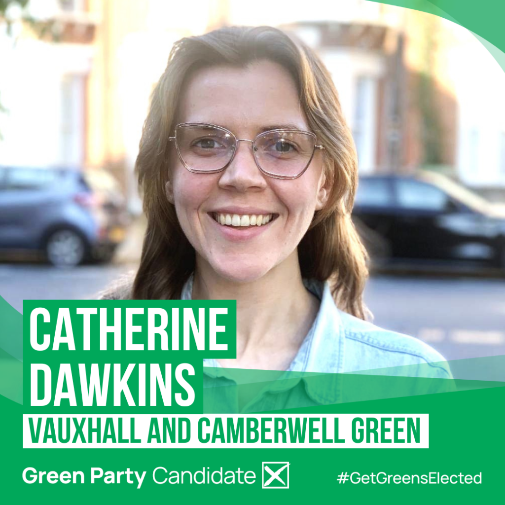 Photo of Catherine Dawkins Green Party Candidate Vauxhall and Camberwell Green #GetGreensElected